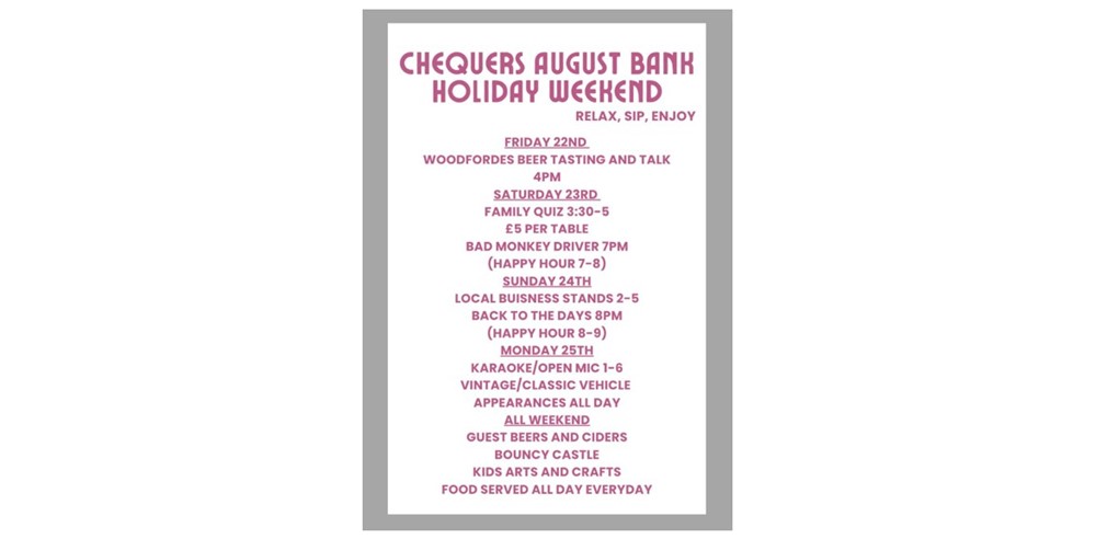 August Bank Holiday Weekend at The Chequers 