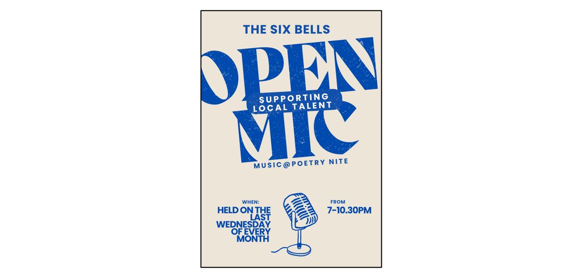 The Six Bells Open Mic Night