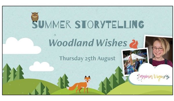 Summer Storytelling – Woodland Wishes