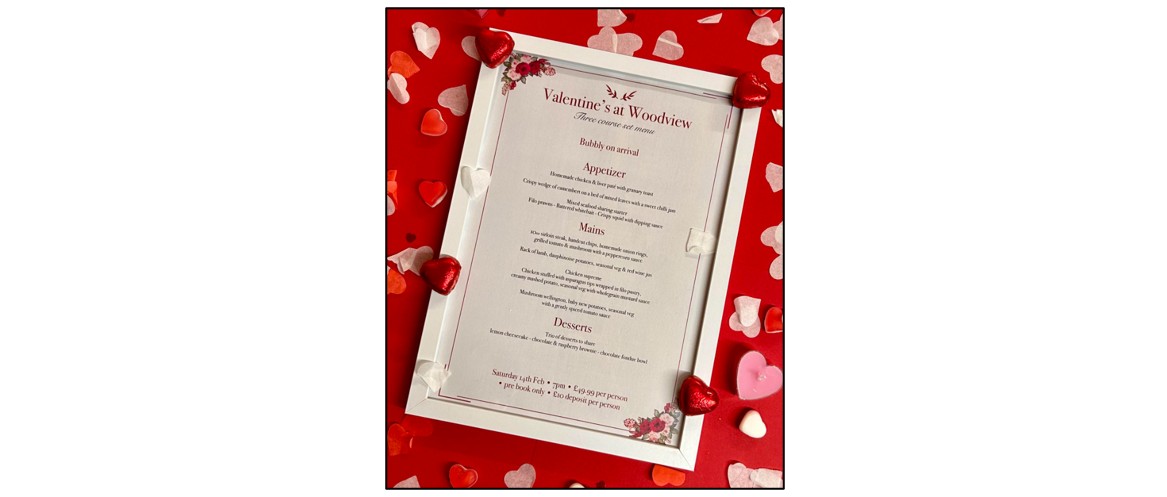 Valentine's at Woodview