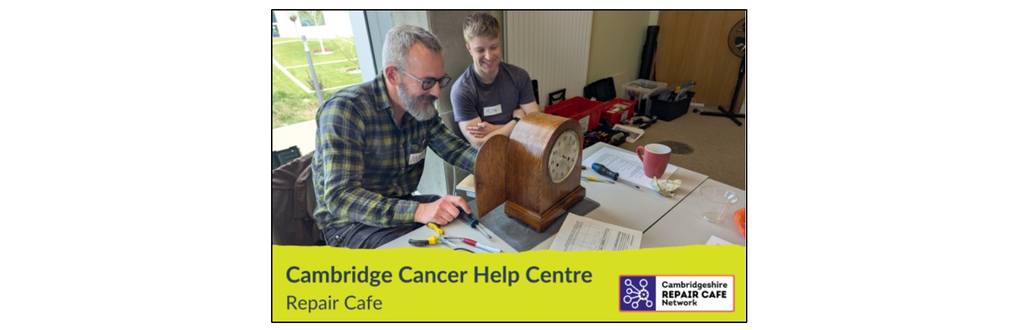 Cambridge Cancer Help Centre Repair Cafe