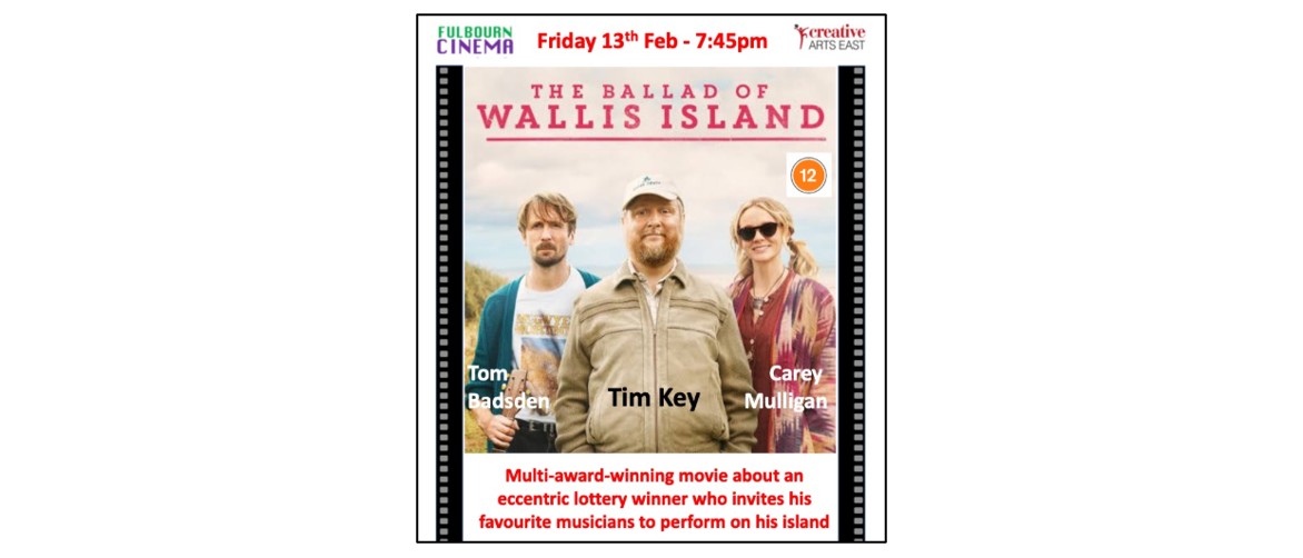Cinema Night at Fulbourn - The Ballad of Wallis Island