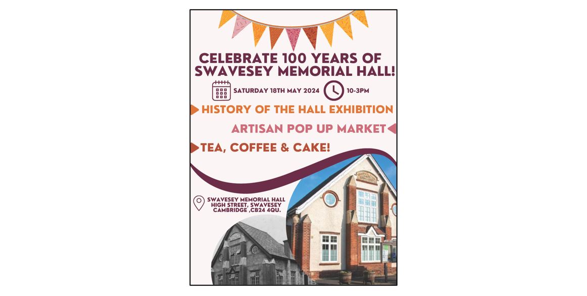 Celebrating 100 Years of Swavesey Memorial Hall - poster