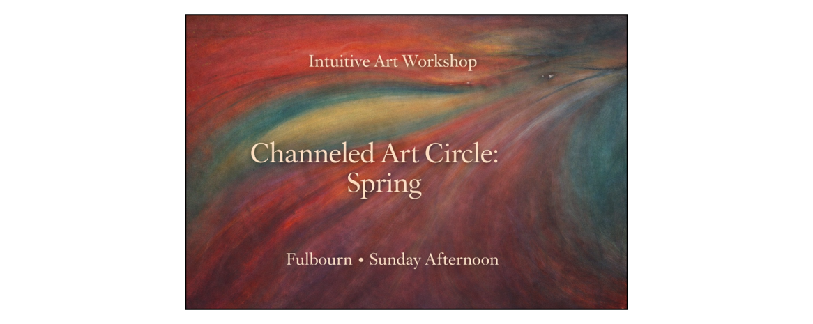 Channeled Art Circle: Spring – Intuitive Art Workshop