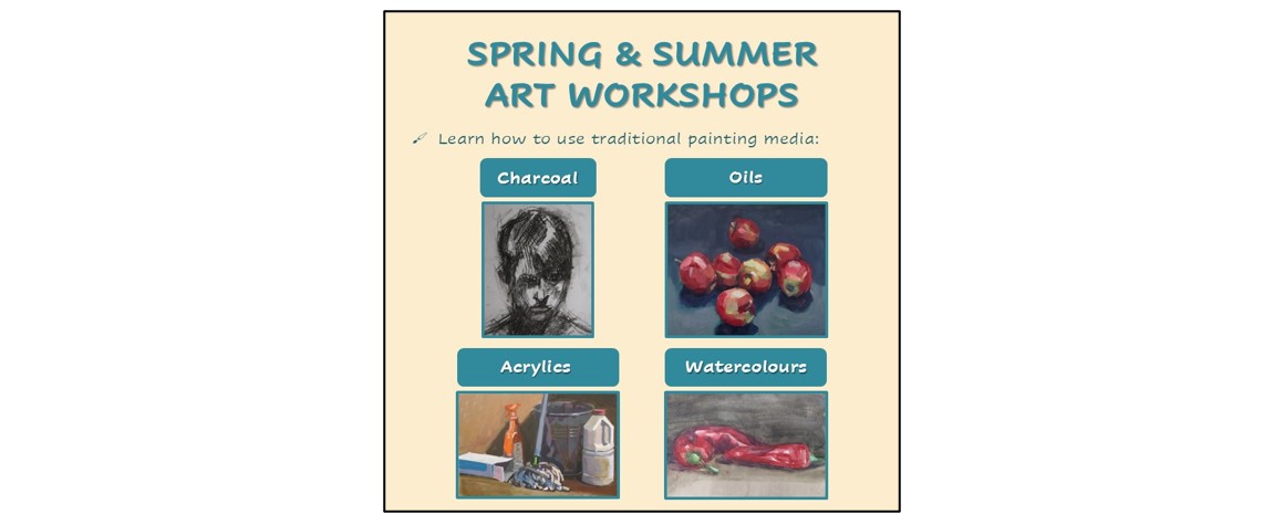 Spring & Summer Art Workshops