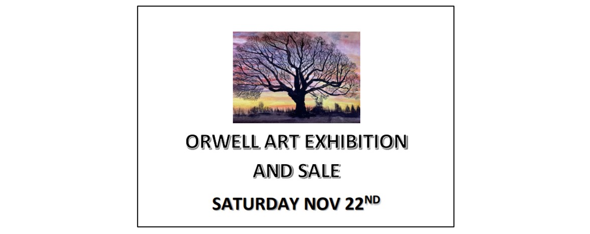 Orwell Art Exhibition and Sale