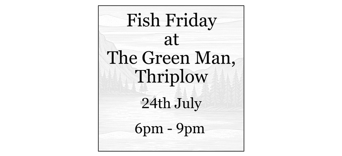 The Green Man Fish Friday