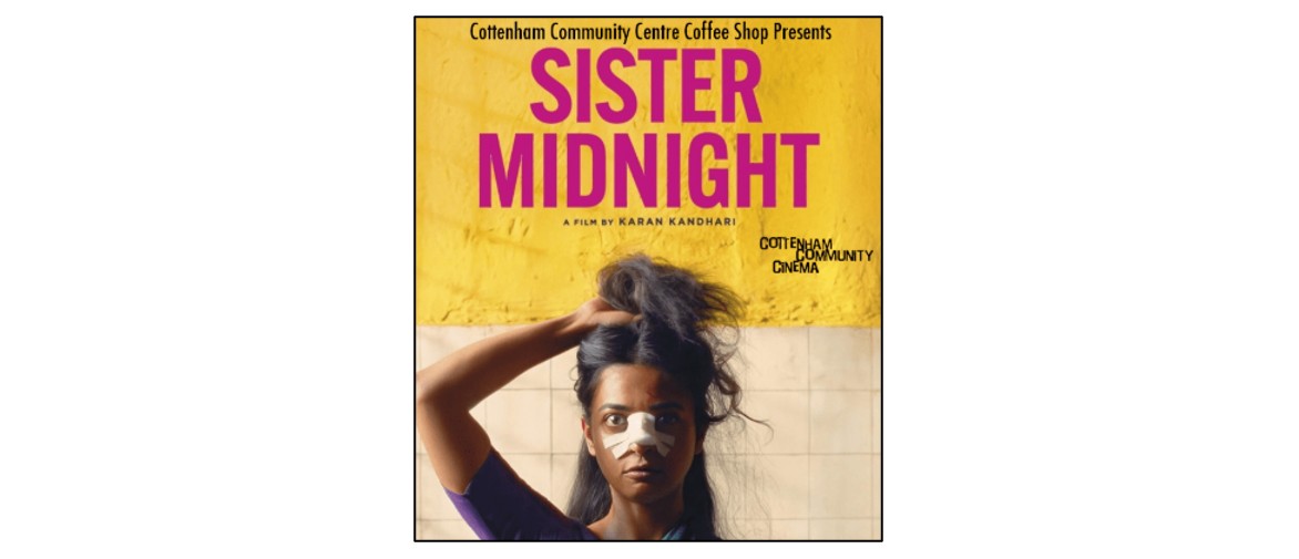 Cottenham Community Cinema -Sister Midnight