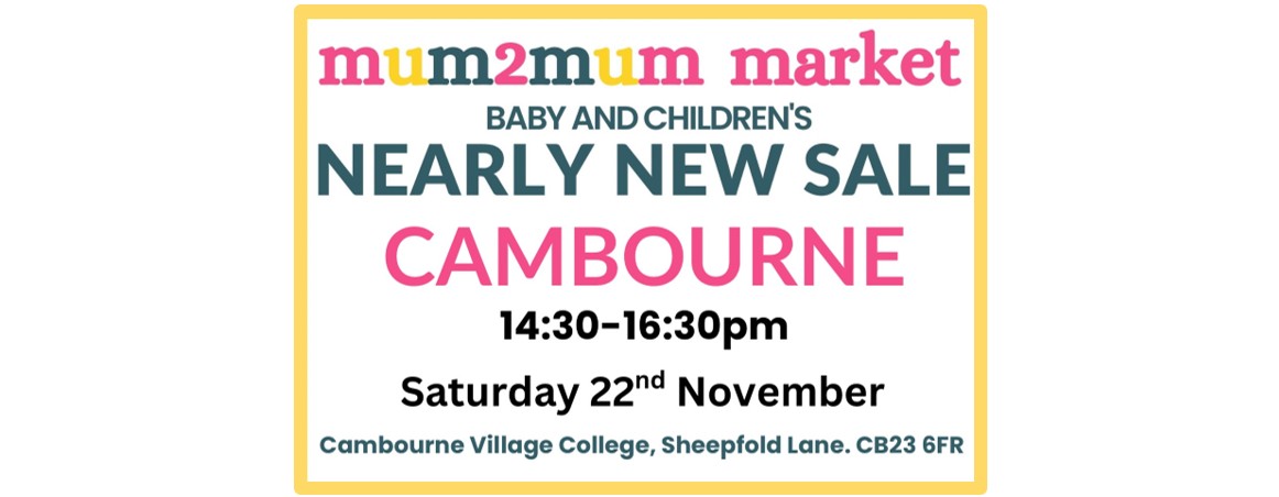 Cambourne Mum2Mum Baby and Children's Nearly New Market - November