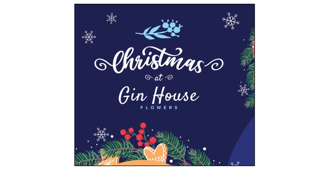 Christmas at Gin House Flowers